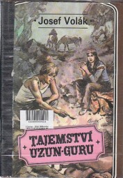 Tajemství Uzun-Guru od Josef Volák