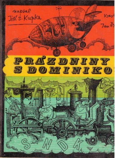 Parázdniny s Dominikou od Jiří Svetozar Kupka