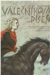 Válečníkova píseň od Artur Lundkvist