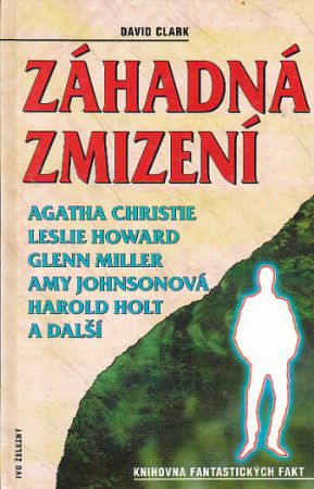 Záhadná zmizení David Clark