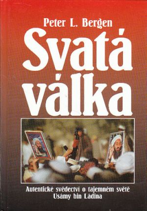 Svatá válka Peter L. Bergen