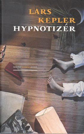 Hypnotizér - Lars Kepler