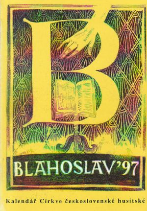Blahoslav 97: rodinný kalendář Církve československé husitské