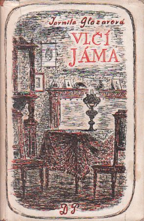 Vlčí jáma od: Jarmila Glazarová