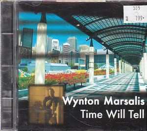 Wynton Marsalis - Time Will Tell