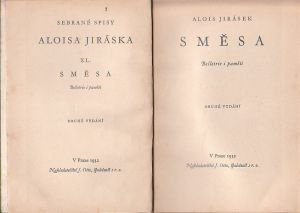 Alois Jirásek Sebrané spisy  XL. Směsa. 
