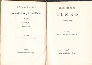 Alois Jirásek Sebrané spisy XXV. Temno. Vydáno 1936