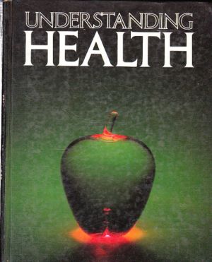 Understanding Health (Pochopení Zdraví) od Kane, Blake, Frye