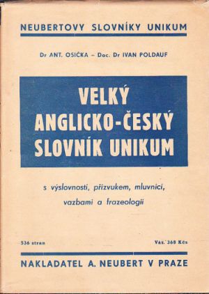 Velký česko - anglický slovník Unikum od Antonín Osička