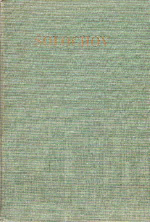 Tichý Don III díl od: Michail Alexandrovič Šolochov
