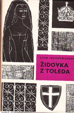 Židovka z Toleda od Feuchtwanger Lion