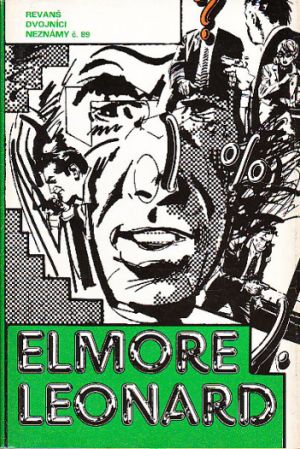 Revanš / Dvojníci / Neznámy č. 89 od Leonard Elmore