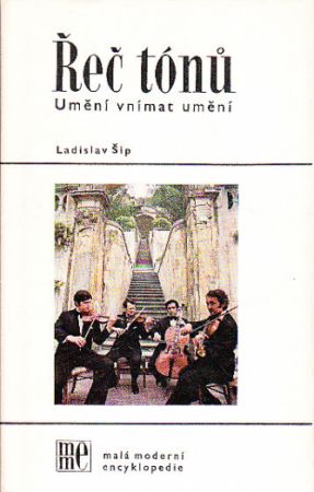 Řeč tónů - Umění vnímat umění od Šíp, Ladislav
