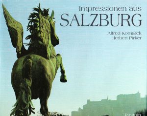 Inpressionen aus Salzburg od Komárek
