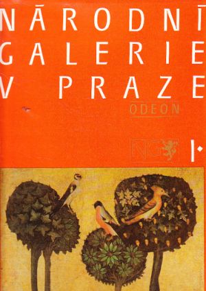 Národní galerie v Praze. Díl 1, Sbírka starého evropského umění, 1984 od Hlaváčková, Hana