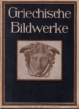 Griechische Bildwerke 