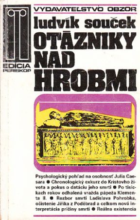 Otázniky nad hrobmi Souček Ludvík