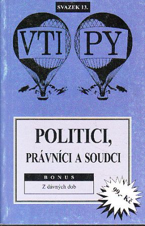 Vtipy od Adonai - Politici, právnici a soudci.