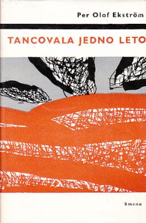 Tancovala jedno leto od Ekstrom Per Olof