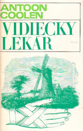 Vidiecky lekár od Coolen Antoon