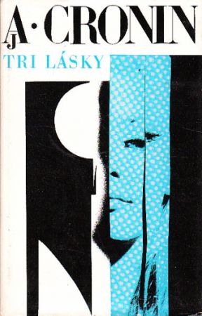 Tri lásky od Cronin A.J.