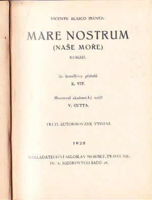 Mare Nostrum (Naše moře) od Vicente Blasco Ibaněz