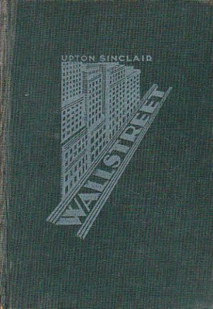 Wallstreet od Upton Sinclair