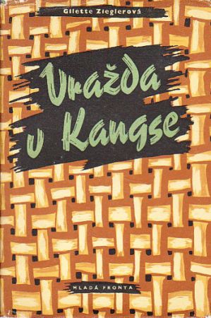Vražda v Kangse od Gilette Ziegler