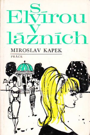 S Elvírou v lázních od Miroslav Kapek