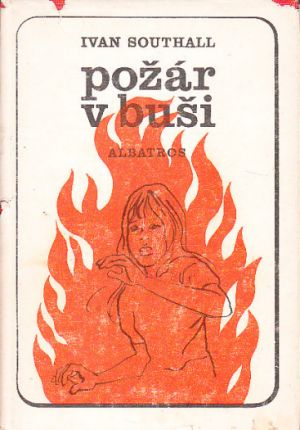Požár v buši od Ivan Southall