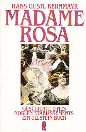 Madame Rosa od Hans Gustl Kernmayr