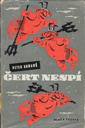 Čert nespí od Peter Karvaš
