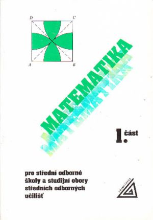 Matematika pro střední odborné školy a studijní obory středních odborových učilišť