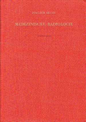 Medizinische Radiologie