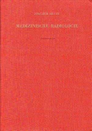 Medizinische Radiologie