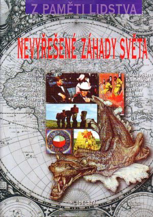 Nevyřešené záhady světa 