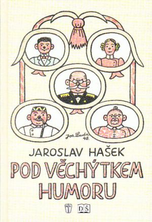 Pod věchýtkem humoru od Jaroslav Hašek