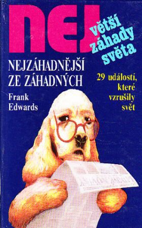 Nejzáhadnější ze záhadných od Frank Allyn Edwards