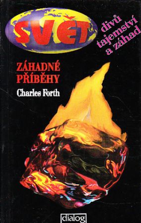 Záhadné příběhy od Charles Forth