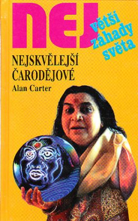 Nejskvělejší čarodějové od Alan Carter