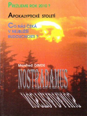 Nostradamus od Manfret Dimde