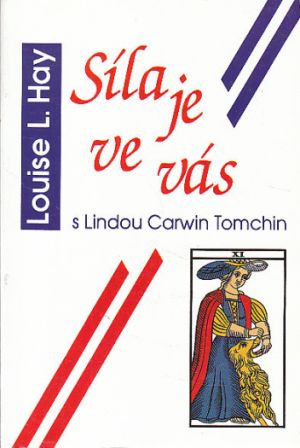 Síla je ve vás od Louise L. Hay