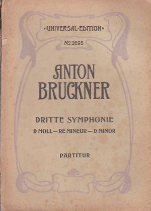 Annton Bruckner Dritte Symphonie No. 3595