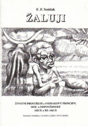 Žaluji od E.F. Smidak