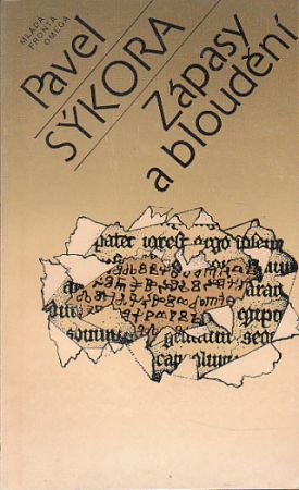 Zápasy a bloudění od Pavel Sýkora