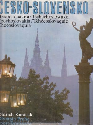 Česko - Slovensko od Oldřich Karásek.