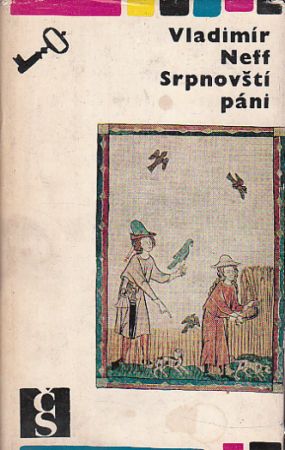 Srpnovští páni od Vladimír Neff