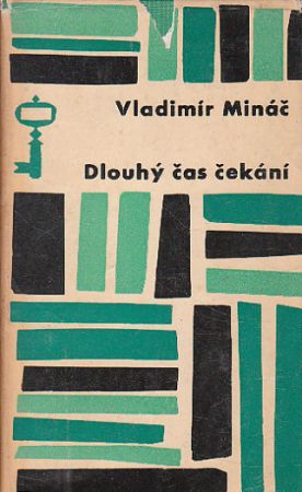 Dlouhý čas čekání od Vladimír Mináč