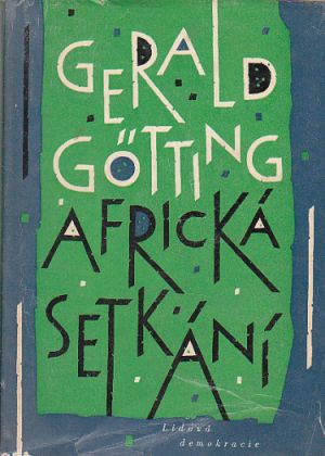 Africká setkání od Götting Gerald