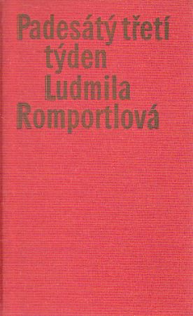 Padesátý třetí týden od Ludmila Romportlová